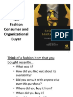 The Fashion Consumer and Organizational Buyer