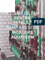 Aquatherm - SISTEME DE ŢEVI PENTRU INSTALAŢII SANITARE ŞI DE ÎNCĂLZIRE AQUATERM