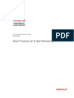 Best Practices For E-Mail Marketing: An Oracle Best Practice Guide March 2012