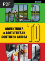 Mild To Wild Adventures in Southern Africa ISBN 9781770264571