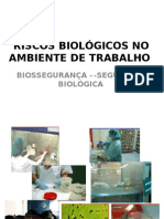 Riscos Biológicos No Ambiente de Trabalho