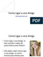 Como Ligar A Una Amiga