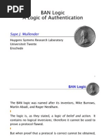 BAN Logic A Logic of Authentication: Sape J. Mullender