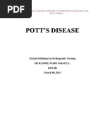 Pott'S Disease: Partial Fulfilment in Orthopaedic Nursing de Ramos, Mary Grace L. Bsn-Iii March 08, 2013