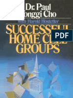 Successful Home Cell Groups - Paul Yonggi Cho