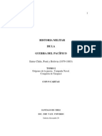 Historia Militar de La Guerra Del Pacifico Entre Chile Peru y Bolivia 1879 1883 T I Origenes de La Guerra Campana Naval Conquista de Tarapaca PDF