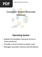 Computer System Overview (Review) : Operating Systems