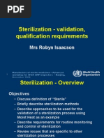 Sterilization - Validation, Qualification Requirements: Mrs Robyn Isaacson