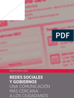 REDES SOCIALES Y GOBIERNOS: Una Comunicación Más Cercana A Los Ciudadanos