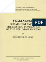 Luna - Vegetalismo Shamanism Among The Mestizo Population of The Peruvian Amazon