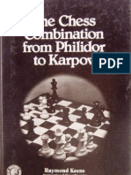 The Chess Combination From Philidor To Karpov