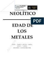 Neolítico y Edades de Los Metales en La Península Ibérica