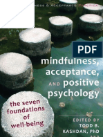 Mindfulness, Acceptance, and Positive Psychology