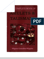 The Complete Book of Amulets and Talismans - Migene Gonzalez-Wippler