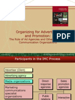 Organizing For Advertising and Promotion:: The Role of Ad Agencies and Other Marketing Communication Organizations