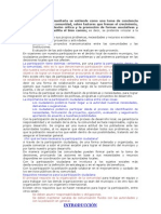 La Participación Comunitaria Se Entiende Como Una Toma de Conciencia Colectiva de Toda La Comunidad