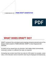 Presentation - Pdms Draft Generation