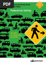 UN Global Road Safety Week 2013: Pedestrian Safety Toolkit