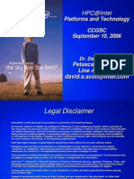 HPC@Intel: Platforms and Technology CCGSC September 10, 2006