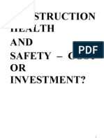 Construction Health and Safety - Cost or Investment