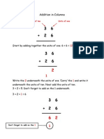 Addition in Columns: Start by Adding Together The Units of One. 6 + 6