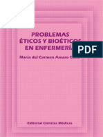 Problemas Eticos y Bioeticos en Enfermeria