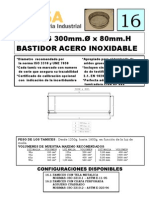 16 Tamices 300 MM D X 80 MM H