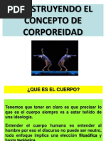 Construyendo El Concepto de Corporeidad