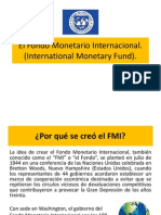 El Fondo Monetario Internacional