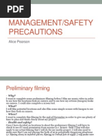 Time Management/Safety Precautions: Alice Pearson