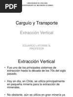 Carguío y Transporte - Extracción Vertical