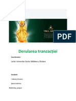 Derularea Tranzactiei