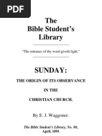 E.J Waggoner-Sunday Origin & Observance