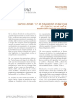 Carlos Lomas. en La Educación Lingüística El Objetivo Es Enseñar A Saber Hacer Cosas Con Las Palabras