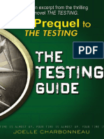 The Testing Prequel