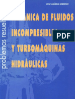 Mecanica de Fluidos Incompresibles y Turbomaquinas Hidraulicas. Problemas Resueltos