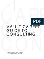 Vault Career Guide To Consulting: Care Guid CON