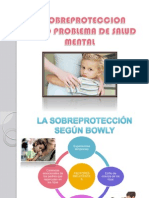 Diapositivas de Sobreproteccion