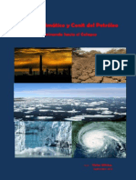 Cambio Climático y Cenit Del Petróleo: Caminando Hacia El Colapso (Víctor Wilches)