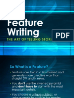 Presentation 3 Feature Writing