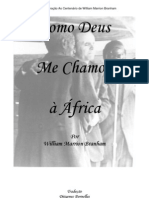 Como Deus Me Chamou À África - William Branham