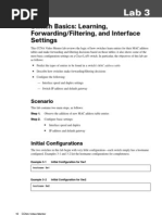 Switch Basics: Learning, Forwarding/Filtering, and Interface Settings