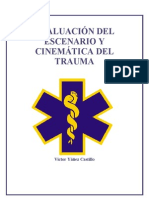 Evaluacion Del Escenario y Cenematica Del Trauma