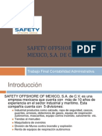 Safety Offshore of Mexico, S