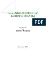 O Evangelho de Lucas em Rimas Toantes - de Cacildo Marques