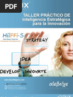 TALLER PRÁCTICO DE HiFFi - S: Inteligencia Estratégica para La Innovación