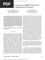 Performance Evaluation of Mimo Schemes in MHZ Bandwidth Lte System