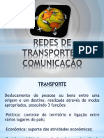 Redes de Transporte e Comunicação