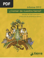 Informe 2012. Comer de Nuestra Tierra Estudios de Caso Sobre Tierra