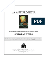 Wells, Sixto Paz - La Antiprofecia